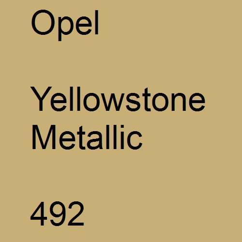 Opel, Yellowstone Metallic, 492.